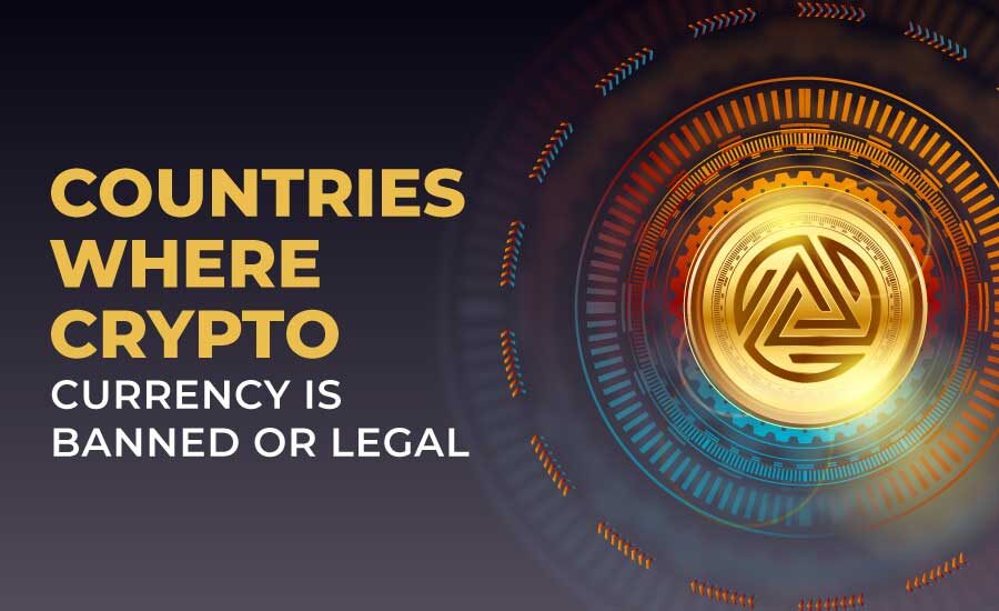 Countries Where Crypto Currency Bitcoin is Banned or Legal