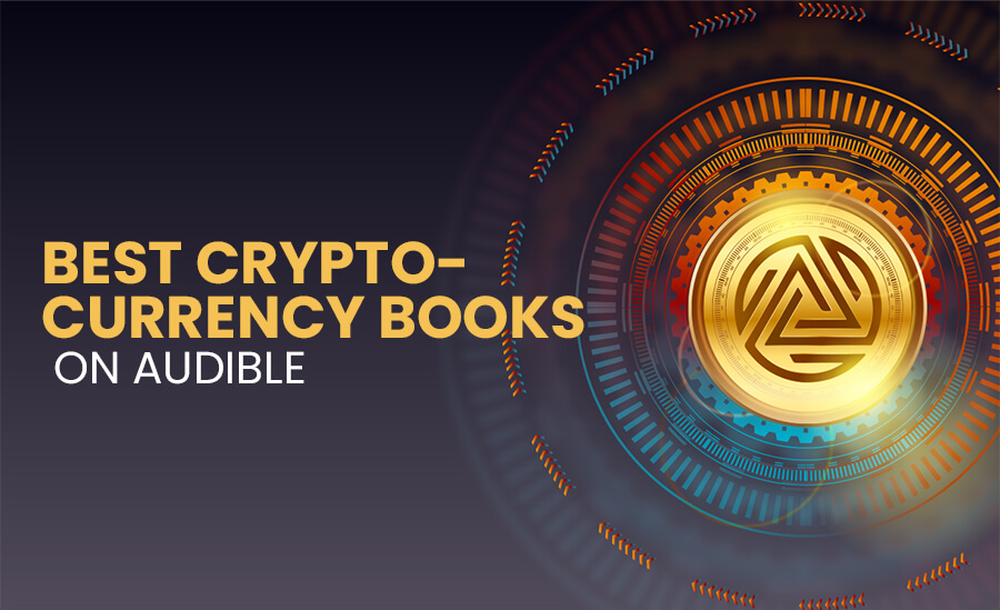 Best Cryptocurrency Books on Audible